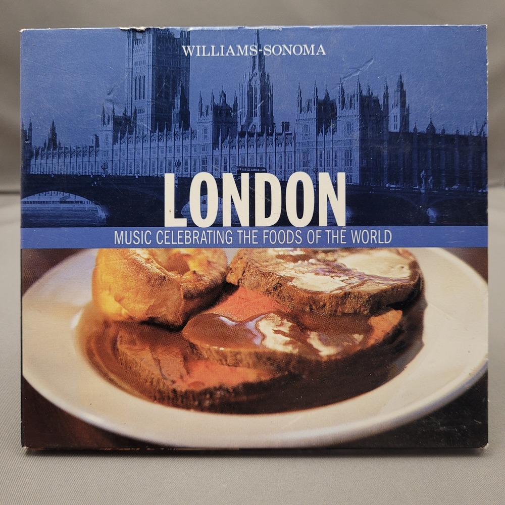 London by Williams-Sonoma (CD, 2005) Music Celebrating the Foods of the World